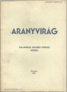 Aranyág Galambos Gruber Ferenc versei (1936)