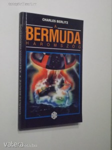 Charles Berlitz: A Bermuda háromszög / Ablak a kozmoszra? (*811)