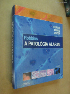 Robbins - Kumar - Abbas: A patológia alapjai  (*39)