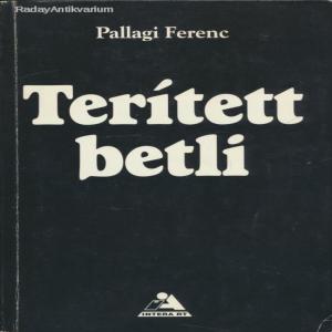 Pallagi Ferenc: Terített betli / dedikált (*24)