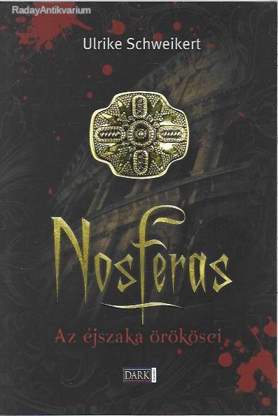 Ulrike Schweikert: Nosferas