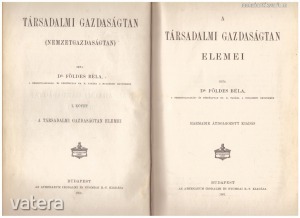 dr. Földes Béla: A társadalmi gazdaságtan I-II. k. (1901.)
