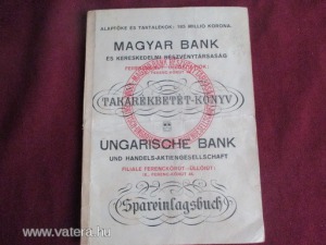 magyar Bank és kereskedelmi Rt.  Takarékbetét könyv (IX. Ferenc körút 46.) 1921 (Czeglédi Istvánné)