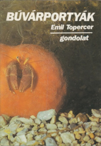 Emil Topercer: Búvárportyák