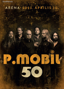 P.Mobil: - 50 [Aréna 2023. április 30.] (DVD)