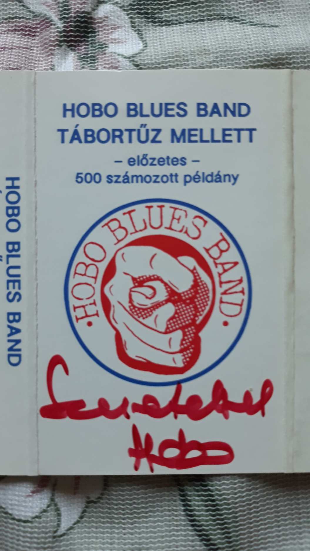 ALÁÍRT HOBO BLUES BAND TÁBORTŰZ MELLETT PROMO KAZI TÁTRAI PÓKA LIM+ BEATRICE TÁMADÁS OMEGA LGT