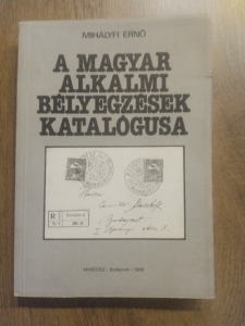 A Magyar Alkalmi bélyegzések katalógusa (1988-as) szép állapotban