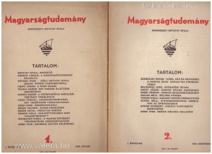 Ortutay Gyula (szerk.): Magyarságtudomány 1935. I. évf.  1-2.