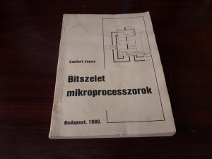 Saufert János - Bitszelet mikroprocesszorok - ÁZÁS ÉRTE