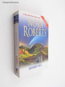 Nora Roberts: Egyszer volt...