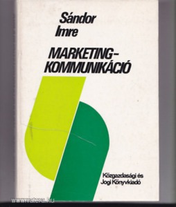 Sándor Imre: Marketing-kommunikáció (*812)