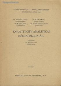 Dr. Krausz Imre (szerk.): Kvantitatív analitikai kémiai példatár
