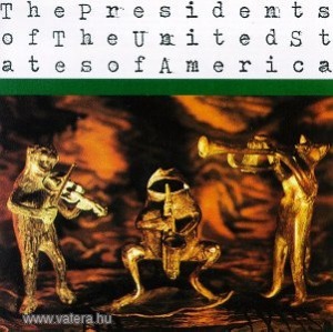 The presidents of the united states of america CD