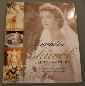 Letitia Baldrige: Legendás esküvők, v954