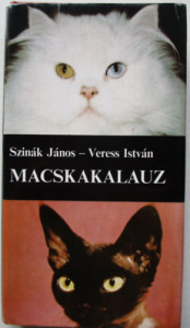 Macskakalauz - Szinák János-Veress István