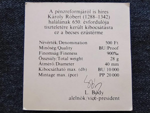Károly Róbert halálának 650. évfordulójára .900 ezüst 500 Forint 1992 tanúsítványa (id58824)