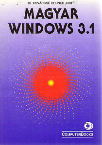 Magyar Windows 3.1 - Dr. Kovácsné Cohner Judit