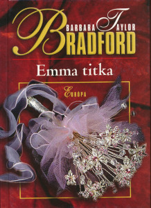 Barbara Taylor Bradford: Emma titka
