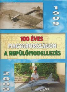 100 éves Magyarországon a repülőmodellezés