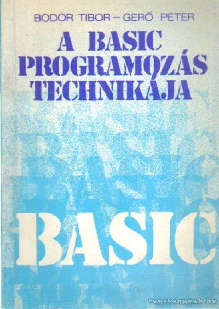 A Basic programozás technikája