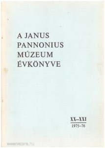 A Janus Pannonius Múzeum Évkönyve 1975-76