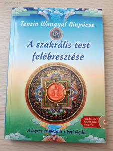 Tenzin Wangyal rinpocse: A szakrális test felébresztése + DVD melléklet - Új, olvasatlan példány
