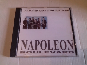 Napoleon Boulevard -Júlia Nem akar a földön járni CD