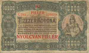 10000 Korona / 80 Fillér  1923.07.01. (C 293)  VG  Nyomdahely nélkül