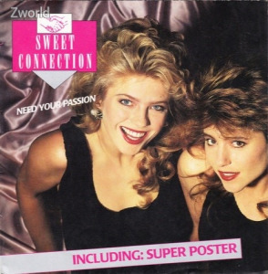 Sweet Connection – Need Your Passion, Vinyl, 7, + 56x38cm poszter, Disco 1988