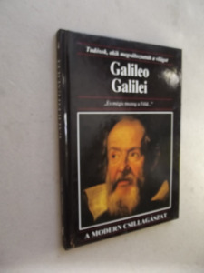 Michael White: Galileo Galilei -  És mégis mozog a Föld... (*33)