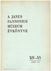 A Janus Pannonius Múzeum Évkönyve 1969-70