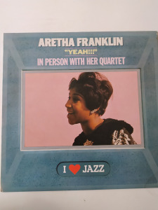 Aretha Franklin - Yeah!!! In Person with her quartet - Hanglemez, bakelit, vinyl, LP