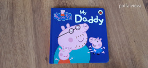 Peppa Malac / Peppa Pig: My Daddy (angol)