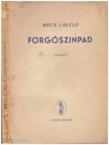 Mécs László: Forgószínpad (1940.) Számozott!