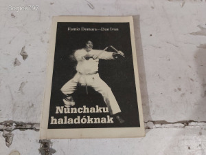Ritka könyv! Nunchaku haladóknak szerző Fumio Demura harcművészet, küzdősport szakkönyv