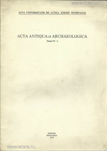 Acta Antiqua et Archaeologica Tomus XV. 1-2.
