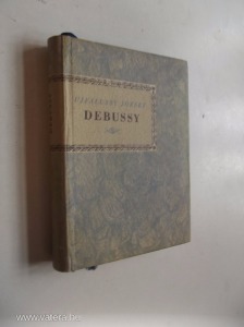 Ujfalussy József: Achille-Claude Debussy (*712)