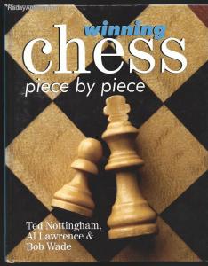 Ted Nottingham, Bob Wade, Al Lawrence: Winning chess
