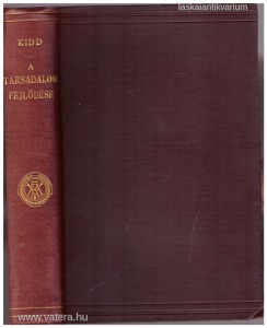 Kidd Benjamin: Társadalmi evoluczió (1905.)