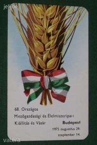 Kártyanaptár,68 mezőgazdasági élelmiszer kiállítás vásár,Budapest,grafikai,búzakalász ,1975,   ,K, Kép