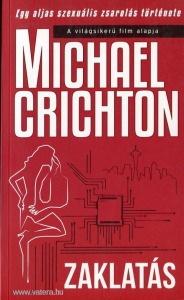 Michael Crichton: Zaklatás