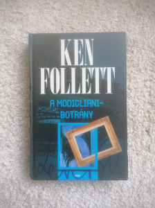Ken Follett: A Modigliani-botrány