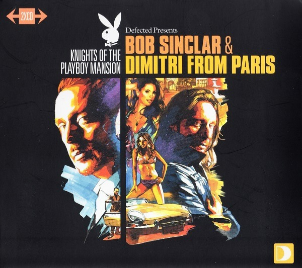 Dimitri From Paris & Bob Sinclair Knights Of The Playboy Mansion (2CD)