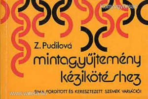 Mintagyűjtemény kézikötéshez - Pudilová, Zdenka (*91)