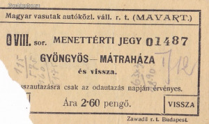 Jegy Magyar Vasutak autóközlekedési váll. (MAVART) Gyöngyös-Mátraháza 2.60 pengő (P376)