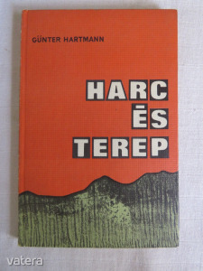 Günter Hartmann: Harc és terep