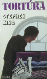 Stephen King: Tortúra (*38)