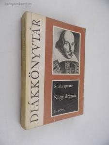 William Shakespeare: Négy dráma -Julius Caesar - Hamlet - Szentivánéji álom - Lear király