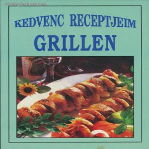 L.imi (szerk.): Kedvenc receptjeim grillen (*22)