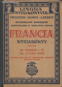 Dr. Hegedűs Izidor: Francia nyelvkönyv